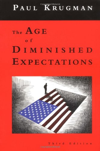 The Age of Diminished Expectations (The MIT Press)